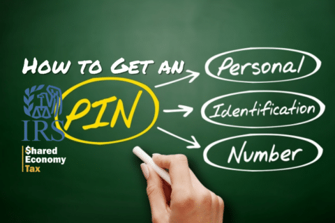 How To Get An IRS Identity Protection Pin - Shared Economy Tax