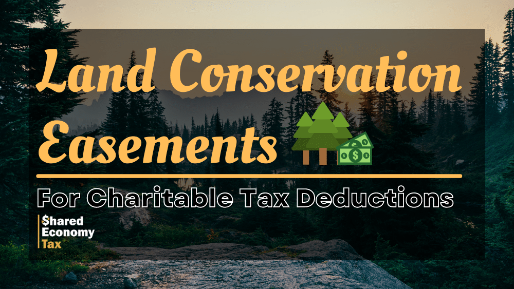 How to Get a Land Conservation Easement for Tax Savings Shared