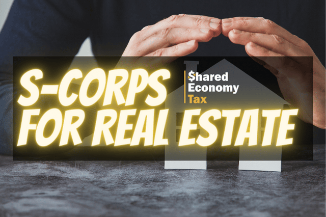 s-corp for real estate