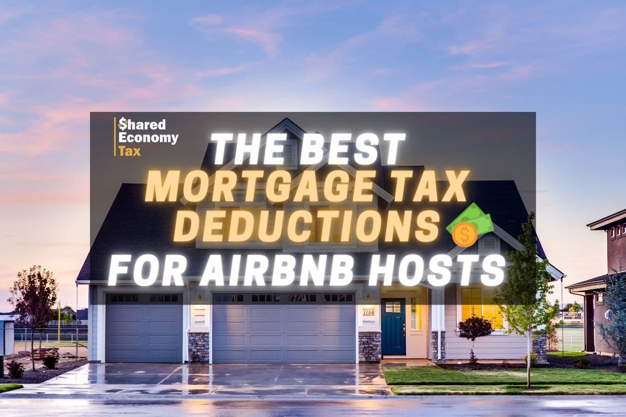 What Are The Best Mortgage Tax Deductions For Airbnb Hosts?