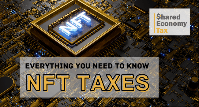 nft taxes: everything you need to know